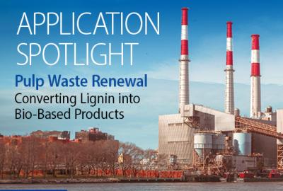 Photo of  Application Spotlight - Converting Waste Lignin into Bio-Based Products